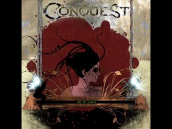 Conquest - Be My Light Lyrics