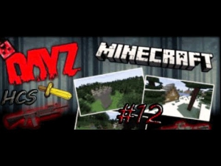 Minecraft DayZ #12 -|HCS|- Угнать верт за 8 пуль!