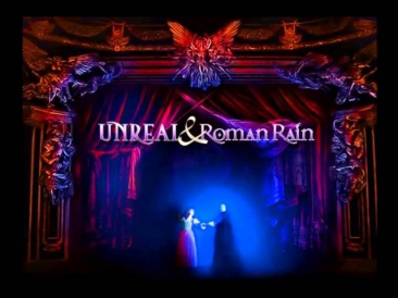Unreal - Призрак Оперы или безумие Кристины Даэ