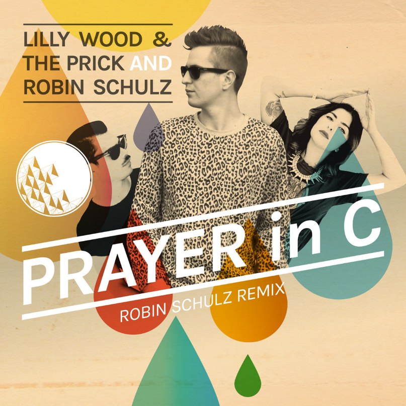 Lilly Wood & The Prick feat. Robin Schulz - Prayer in C (Stefan Dabruck Remix)