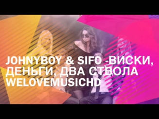 Johnyboy & Sifo - 