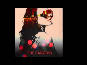 The Canyons Soundtrack - Without the Night