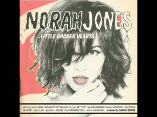 Norah Jones - Little Broken Hearts