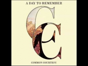 A Day To Remember - Common Courtesy (2013) [Full Album]