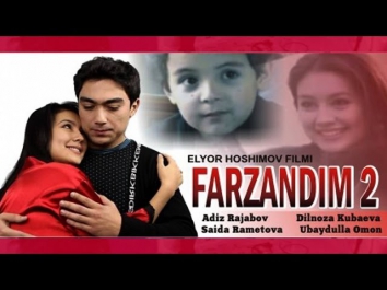 Farzandim 2 / Фарзандим 2 (O'zbek kino 2013)