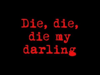 Die, Die My Darling - Metallica Lyrics