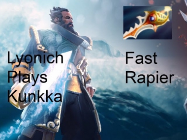 Lyonich plays Kunkka. Fast rapier (25 min)