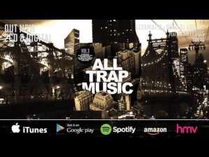 All Trap Music Vol 3 (Album Megamix) OUT NOW!