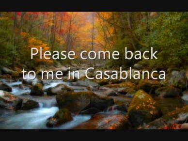 Bertie Higgins - Casablanca (Lyrics)