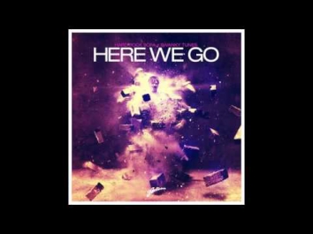 Hard Rock Sofa & Swanky Tunes - Here We Go (Original Mix)