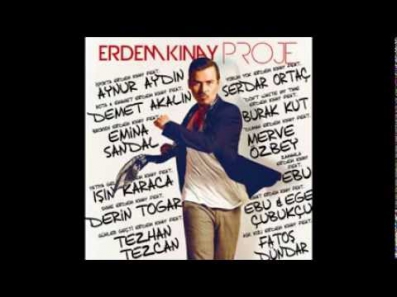 Erdem Kınay - Yatıya Gelsin feat Işın Karaca