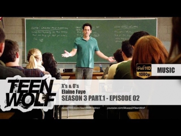 Elaine Faye - X's & O's | Teen Wolf 3x02 Music [HD]