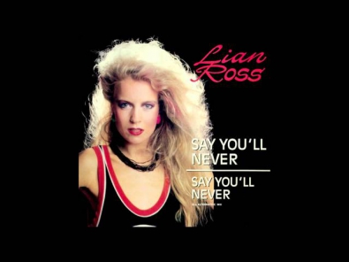 Lian Ross - Say You'll Never (12