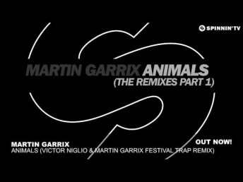 Martin Garrix - Animals (Victor Niglio & Martin Garrix Festival Trap Remix)