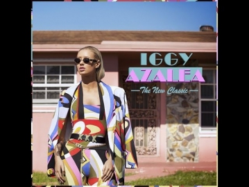 Iggy Azalea - The New Classic full album