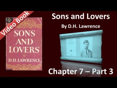 Chapter 07-3 - Sons and Lovers by D. H. Lawrence - Lad-and-Girl Love