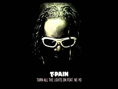 T-Pain - Turn All the Lights On ft. Ne-Yo