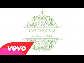 Ariana Grande - Last Christmas (Audio)