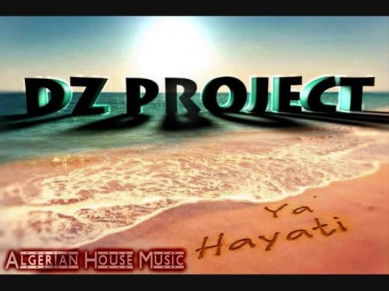 Dz Project - Ya Hayati (Radio Edit)