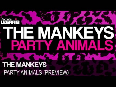 The Mankeys - Party Animals (Preview) [Available March 3]