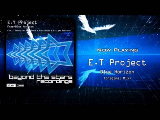 E.T Project - Blue Horizon (Original Mix) [Beyond The Stars Recordings]