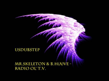 Mr. Skeleton &B.h(a)ve - Radio ol' T.V. [Dubstep/DnB/House]