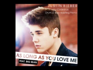 As Long As You Love Me (DJ CodeBlue DNB Remix - Bootleg) - Justin Bieber feat. Big Sean