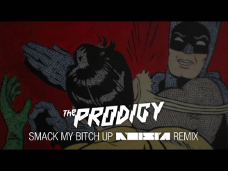 The Prodigy - Smack My Bitch Up (Noisia Remix)